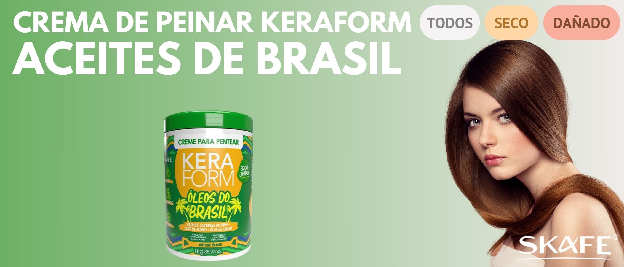 Crema de Peinar Skafe Keraform Aceites de Brasil