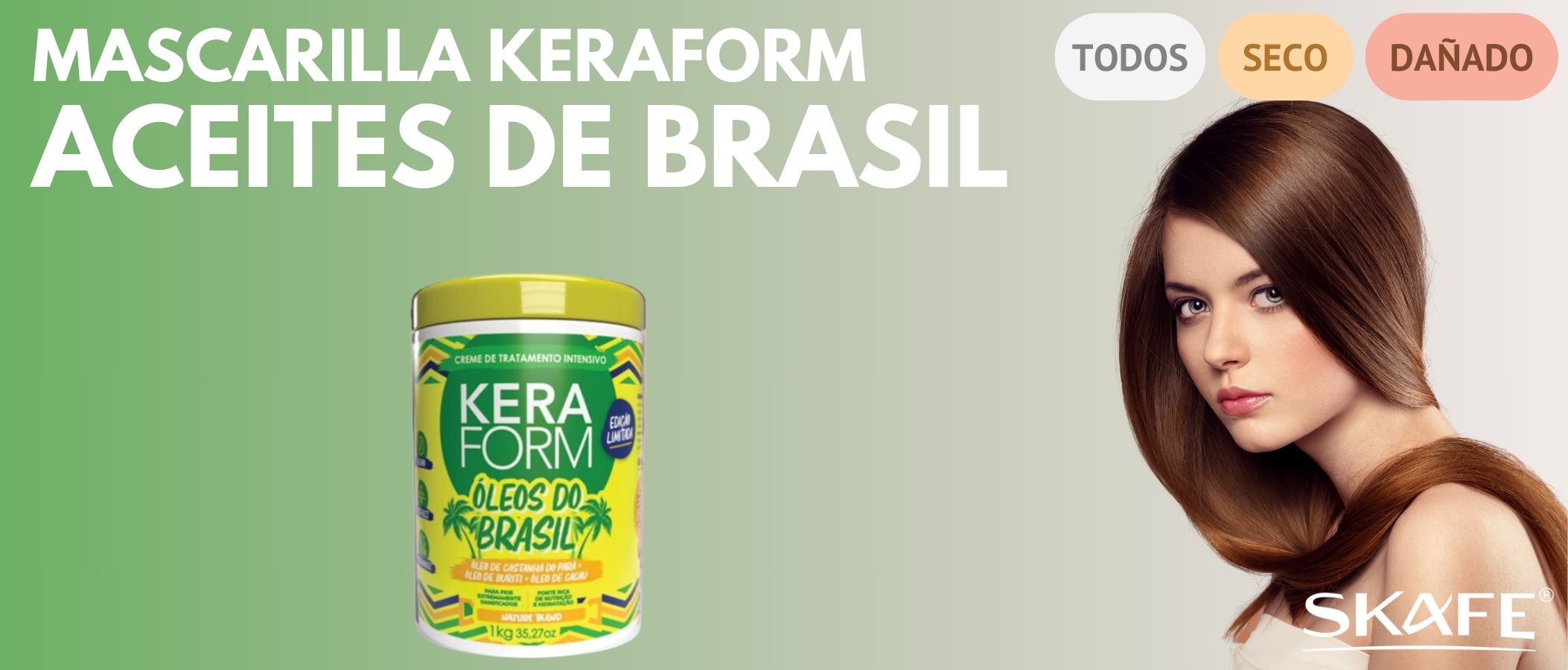 Mascarilla Profesional Skafe Keraform Aceites de Brasil 1Kg