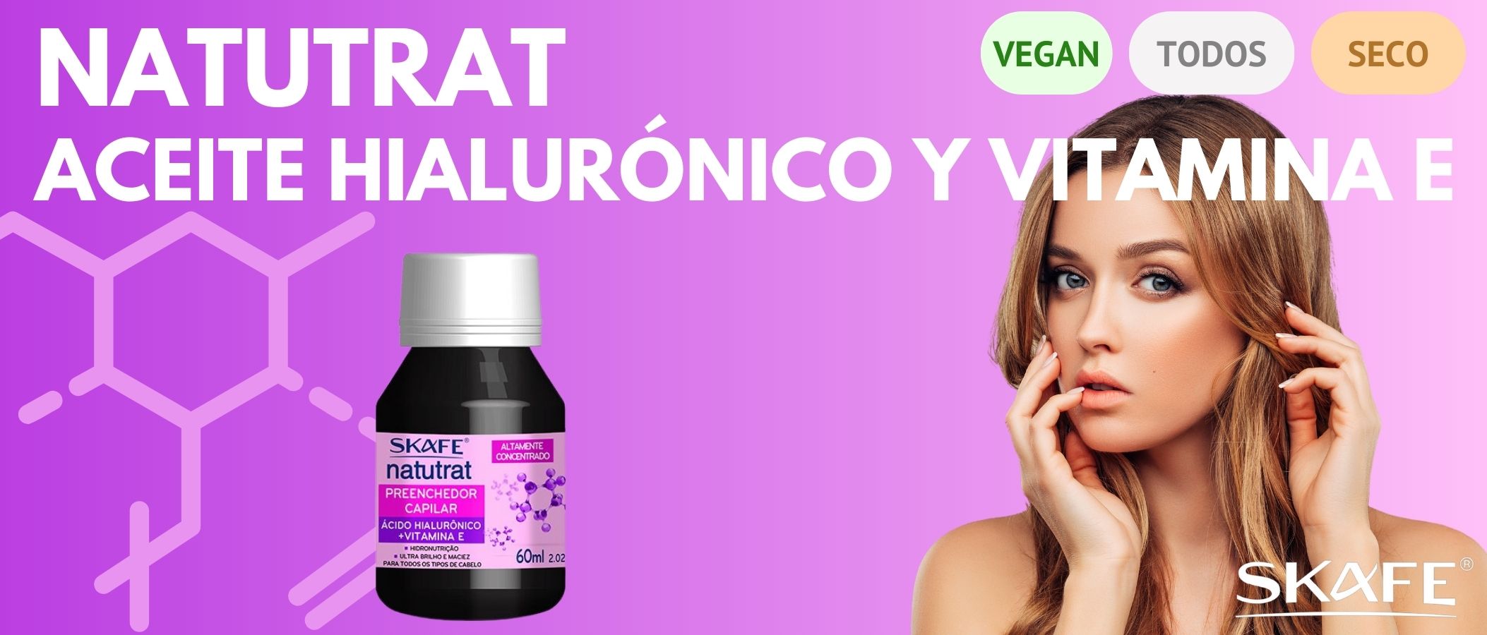 Aceite Capilar Skafe Natutrat Hialurónico y Vitamina E